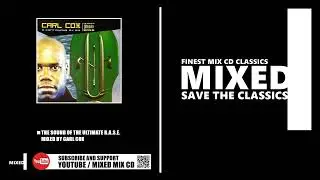 The Sound Of Ultimate B.A.S.E. / Mixed by Carl Cox (MIX CD 1998)