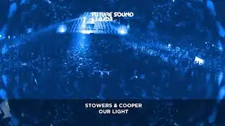 Stowers & Cooper - Our Light