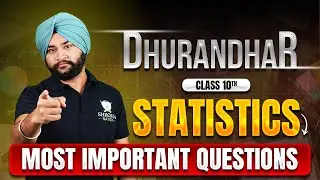 STATISTICS Class 10🔥| Most Important Questions + PYQ SOLVED | Class 10 CBSE 2026 🔥 | Ratan Kalra