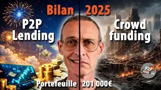 👉 201 000 &euro; investis en P2P & Crowdfunding : mon VRAI bilan 2025 (apr&egrave;s imp&ocirc;ts)