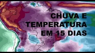 Previsão do tempo para 15 dias - Até 26 de janeiro de 2026- Chuva 🌧️ forte avança pelo país