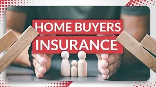 Homebuyer Insurance | Essential Protection for Property Buyers!