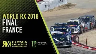 2018 France RX Full Final Replay - World RX Rallycross
