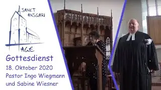 Gottesdienst am 18. Oktober 2020 mit Sabine Wiesner, Norden und P. Ingo Wiegmann