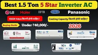 Best 1.5 Ton 5 Star Inverter AC 2025 ❄️ Top 5 Best AC Under 40,000/-🔥AC Buying Guide 2026