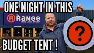 I'm in TROUBLE if it RAINS - camping in a tent from the Range store. 