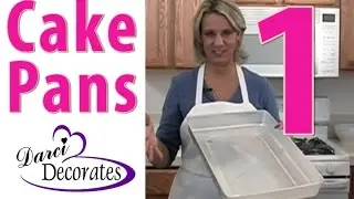 Baking Pans - Vid 1 of Darci Decorates How-To Cake Decorate DVD