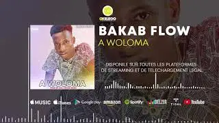 BAKAB FLOW - A WOLOMA (2020)