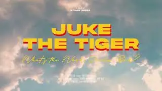 Juke the Tiger - What's The Word, Early Bird? (Official Music Video)