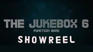 The Jukebox 6 | Function Band Showreel