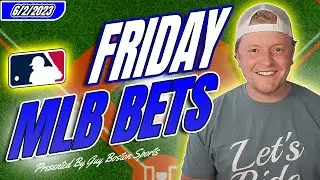 MLB Picks 6/2/2023 | TODAY'S FREE MLB Best Bets, Predictions, and Player Props