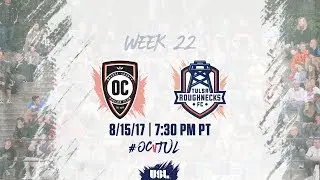 USL LIVE - Orange County SC vs Tulsa Roughnecks FC 8/15/17