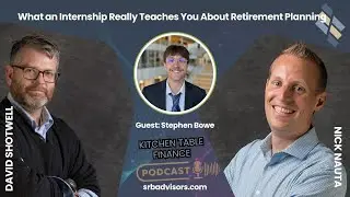 What an Internship Really Teaches You About Retirement Planning