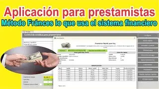 Sistema para prestamistas independientes, Método Francés | lo que usan los bancos (P7)