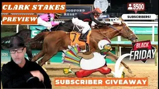Churchill Downs Clark Stakes 2025 | Предварительный просмотр и прогнозы | Розыгрыш призов для под...