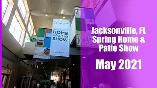 Jacksonville Home and Patio Show 2021 | Trade Show Prep