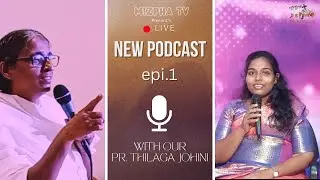 கடந்து வந்த பாதைகள் | Pr. Thilaga Johini | Fifi Angelin | Life Testimony | #வாழ்க்கைசாட்சி