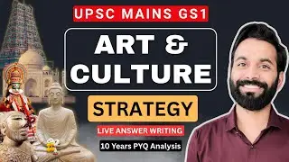 🔥 Most Effective Art & Culture Strategy for UPSC Mains GS1 | ✍️ Live Answer Writing + 📊 PYQ Analysis