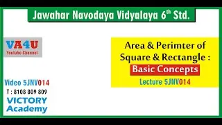 Navodaya Entrance 2024 : Basics of Perimeter & Area of Square and Rectangle