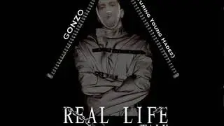 [gOnzO]- Real Life Talk ft Young Hades