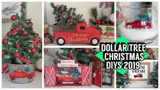 DOLLAR TREE CHRISTMAS DIYS 2019 RED TRUCK DIYS