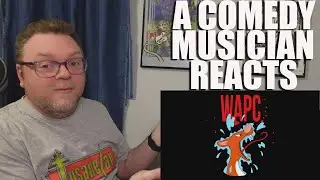 A Comedy Musician Reacts | WAPC (Wet-Ass Pussy Cat) by Devo Spice [REACTION/ANALYSIS]