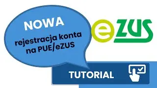 Jak założyć konto na PUE/eZUS [tutorial]