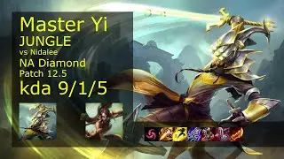Master Yi vs Nidalee Jungle - NA 9/1/5 Patch 12.5 Gameplay