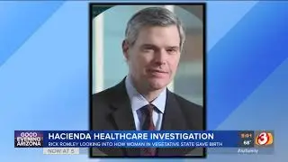 Former Maricopa County attorney to look at Hacienda HealthCare's security