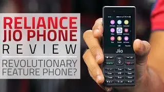 Jio Phone Review | Features, Apps, Camera, and More