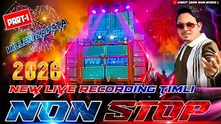 NON STOP TIMLI (PART-1) 2026||| KiLLER MUSICAL |||LiVE RECORDING ❗️❗️❗️