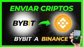 ✅C&oacute;mo ENVIAR CRIPTOMONEDAS de BYBIT A BINANCE Desde el Celular