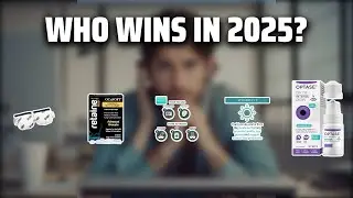 The Top 5 Best Dry Eyes Treatment in 2025 - Must Watch Before Buying!