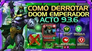 C&oacute;mo Derrotar -DOOM EMPERADOR- ACTO 9.3.6 *F&Aacute;CILMENTE* | MCOC