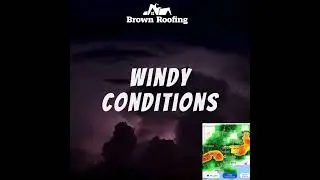 Brown Roofing Severe Weather