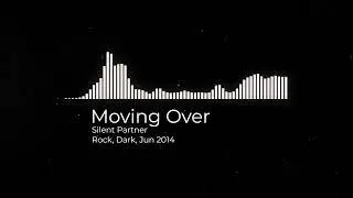 Moving Over - Silent Partner