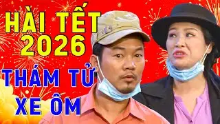 HÀI TẾT 2026 LONG ĐẸP TRAI HAY NHẤT | CƯỜI TUÔN TRÀO VỚI HÀI TẾT MỚI 