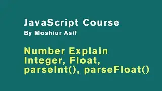 #class-2.7 | Number type, integer, float | JavaScript course 2021 | JavaScript bangla tutorial 2021