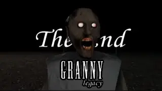 Granny legacy: ПРОХОЖДЕНИЕ на сложности - НОРМАЛ ЧЕРЕЗ ДВЕРЬ С ДОБАВЛЕНИЕМ