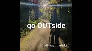#halfwaythruhiker #findyourtribe        #getOUTside