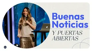 Buenas noticias y puertas abiertas - Clara Sandoval