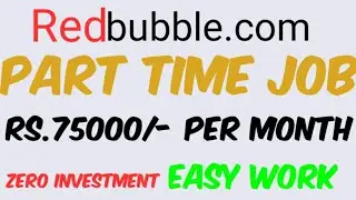 Part Time Job| work from home| very easy| Redbubble.com