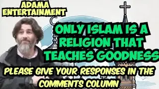 FUNNY STORY CONVERT TO ISLAM! ONLY ISLAM IS A RELIGION THAT TEACHES GOODNESS