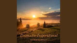 Uplifting Cinematic