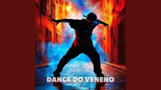 Danca Do Veneno