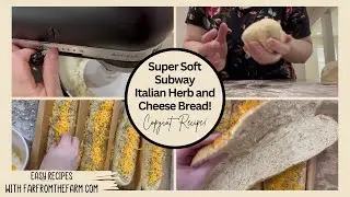 Super Soft Copycat Subway Italian Herb and Cheese Bread Recipe!