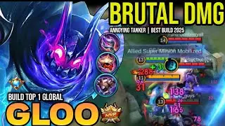 GLOO BEST BUILD 2025 | BUILD TOP 1 GLOBAL GLOO GAMEPLAY | MOBILE LEGENDS✓