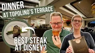 We Ate Dinner at Topolino's Terrace at Disney's Riviera Resort: Do They Have Disney's Best Steak?