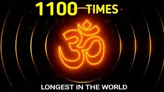 OM 1100 Times - Music for Yoga & Meditation