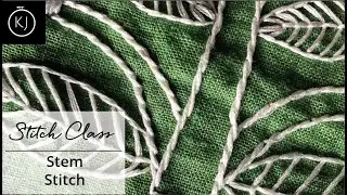 STITCH CLASS: Stem Stitch tutorial for beginners